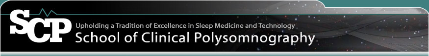 School of Clinical Polysomnography